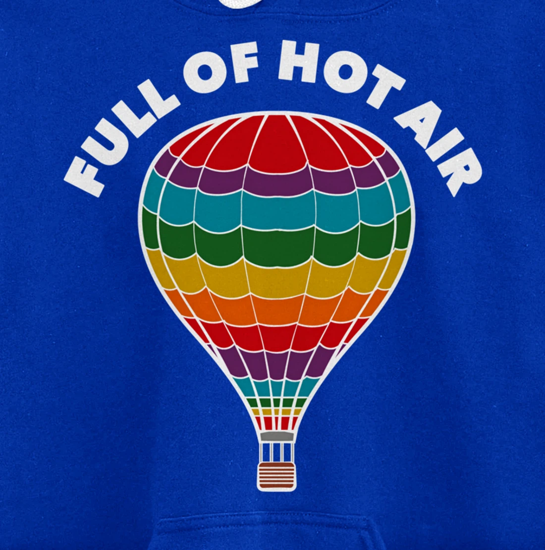 Full of Hot Air Balloon, Ballooning Apparel for Men, Women Pullover Hoodie