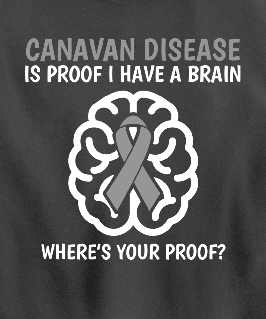 Canavan Disease Awareness Brain Disease Related Funny Ribbon Pullover Hoodie