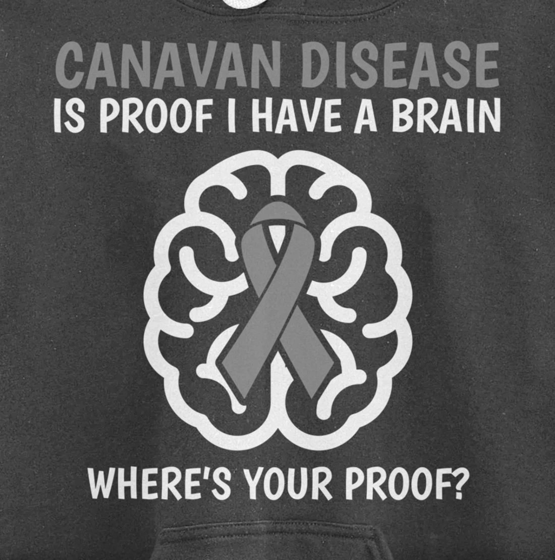 Canavan Disease Awareness Brain Disease Related Funny Ribbon Pullover Hoodie