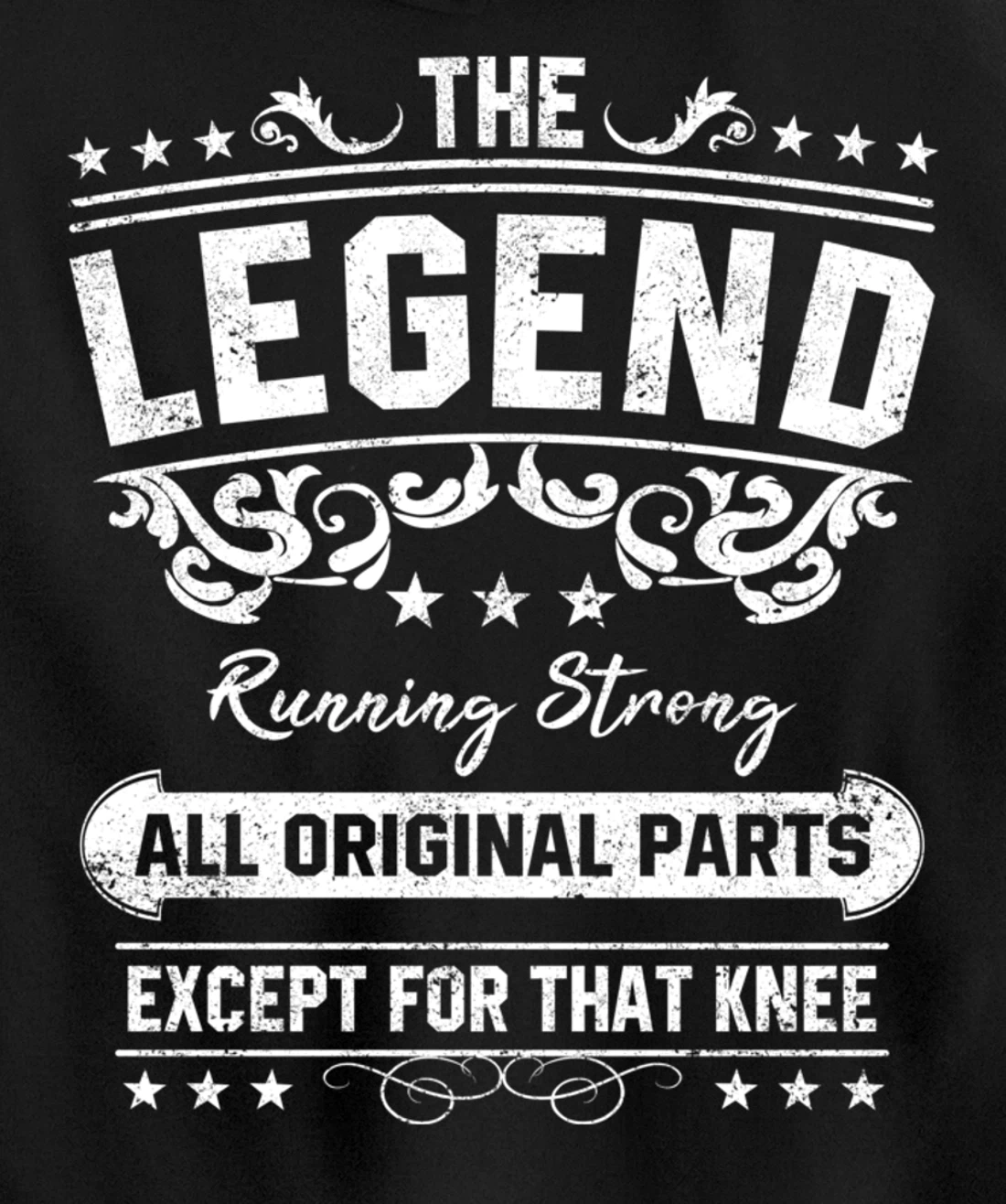 Funny Knee Replacement Quote The Legend Get Well Soon Design Pullover Hoodie