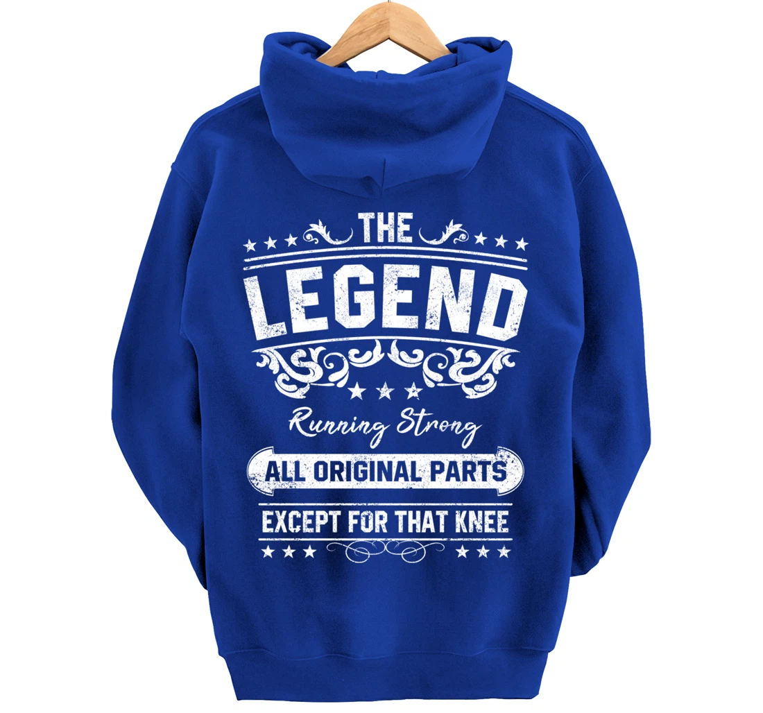 Funny Knee Replacement Quote The Legend Get Well Soon Design Pullover Hoodie