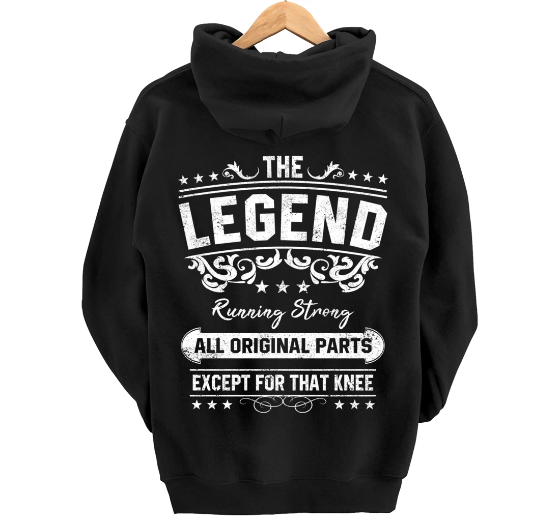 Funny Knee Replacement Quote The Legend Get Well Soon Design Pullover Hoodie