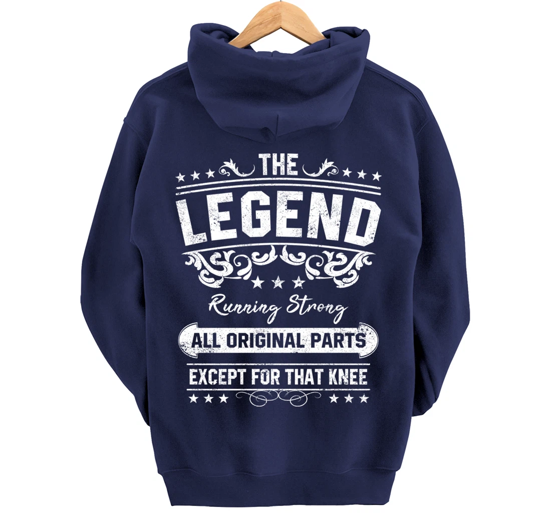 Funny Knee Replacement Quote The Legend Get Well Soon Design Pullover Hoodie
