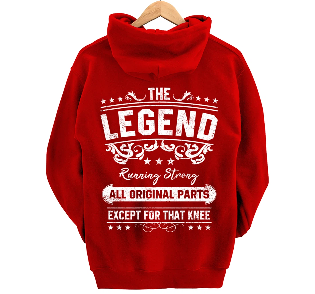 Funny Knee Replacement Quote The Legend Get Well Soon Design Pullover Hoodie
