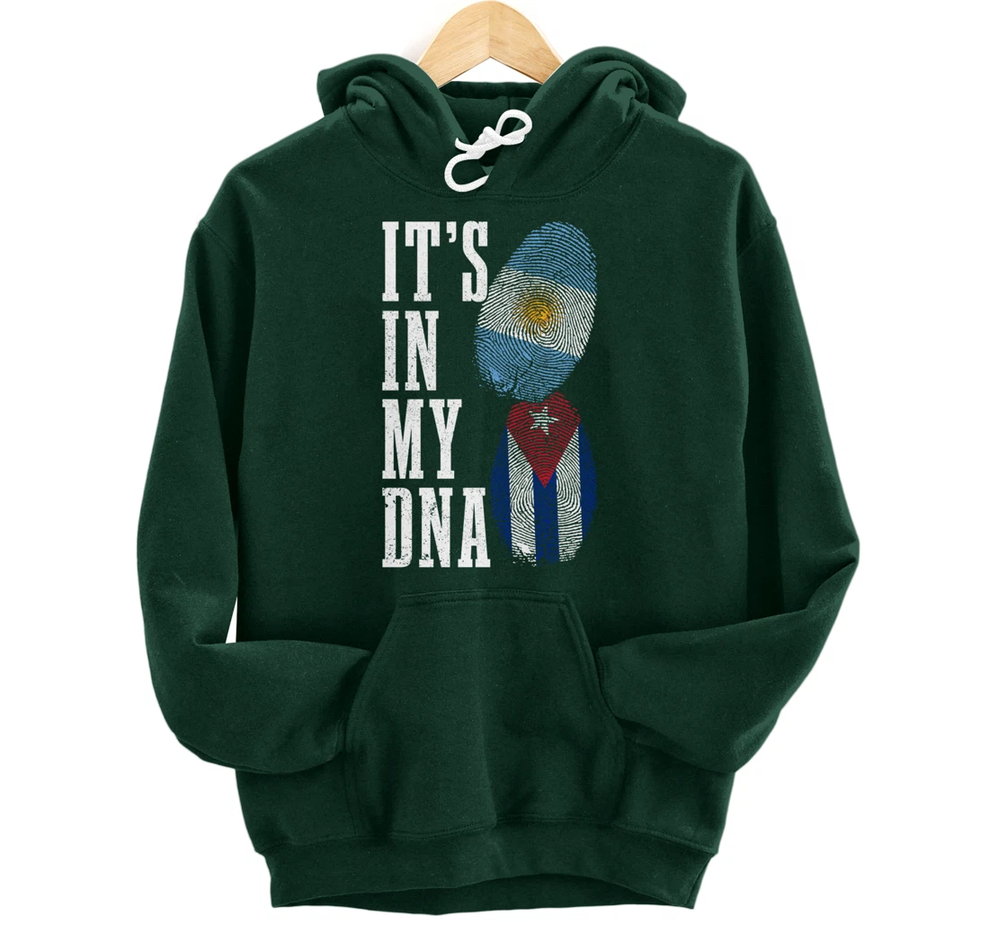 Cuba Argentina It's In My DNA Argentinian Pride Cuban Roots Pullover Hoodie