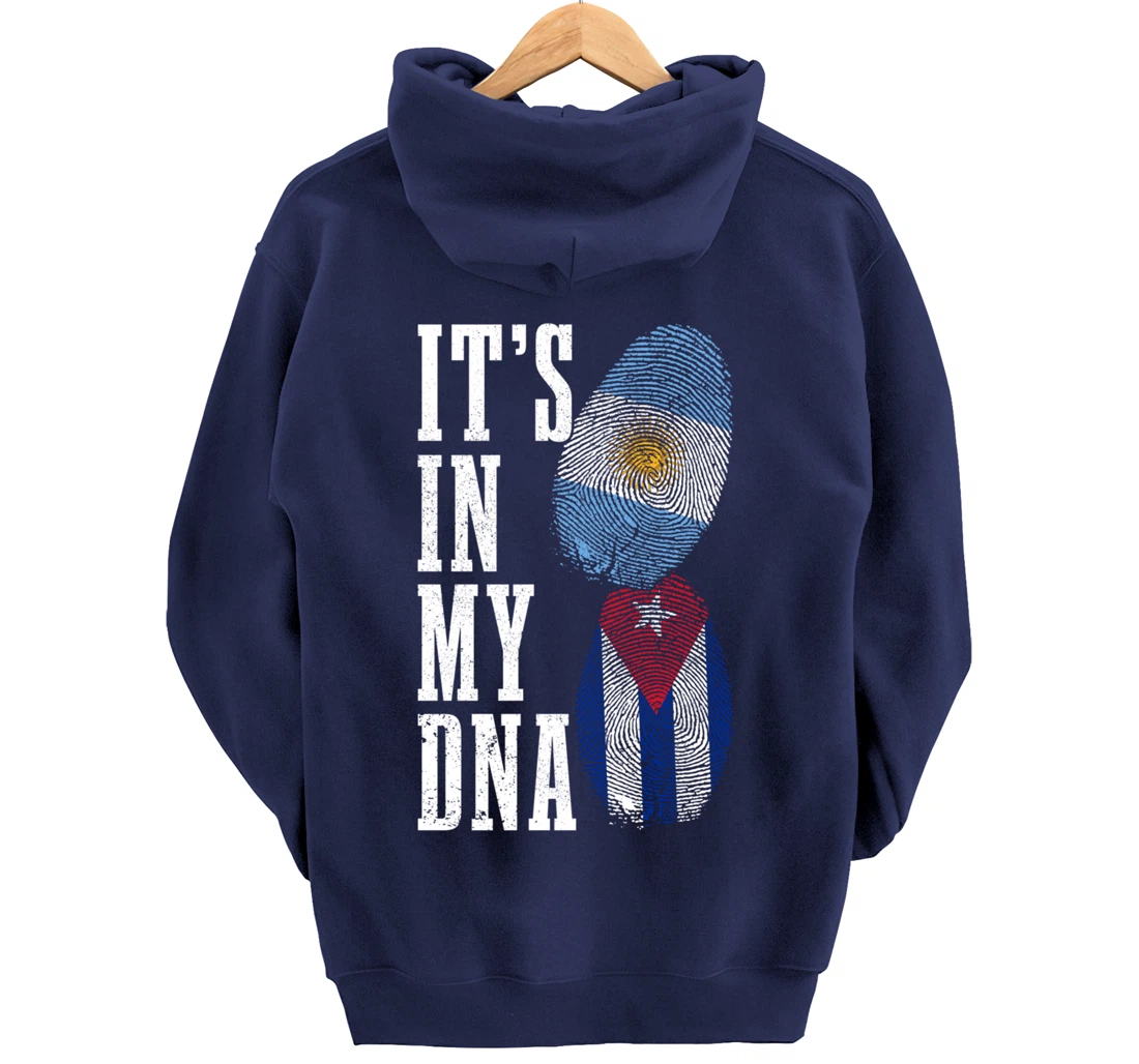 Cuba Argentina It's In My DNA Argentinian Pride Cuban Roots Pullover Hoodie