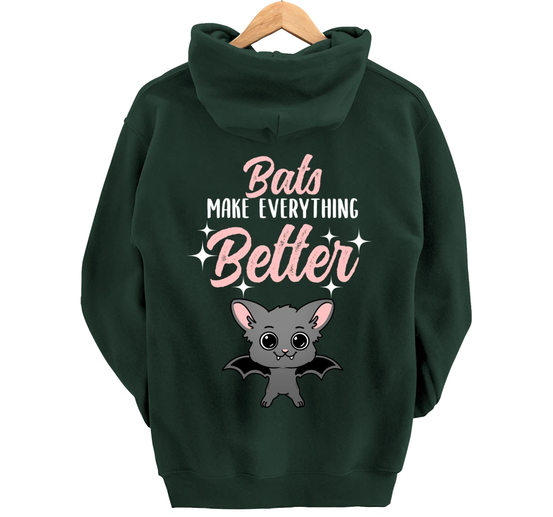 Bats Make Everything Better Bat Lover Pullover Hoodie