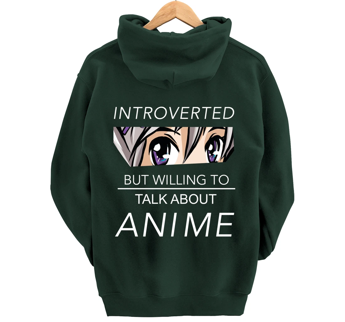 Introverted But Willing To Talk Anime - Saying Nerd Geek Pullover Hoodie