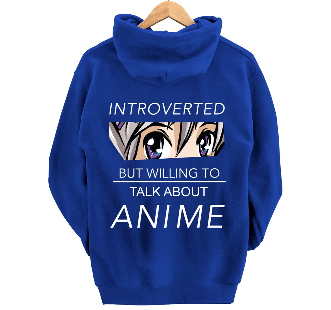 Introverted But Willing To Talk Anime - Saying Nerd Geek Pullover Hoodie