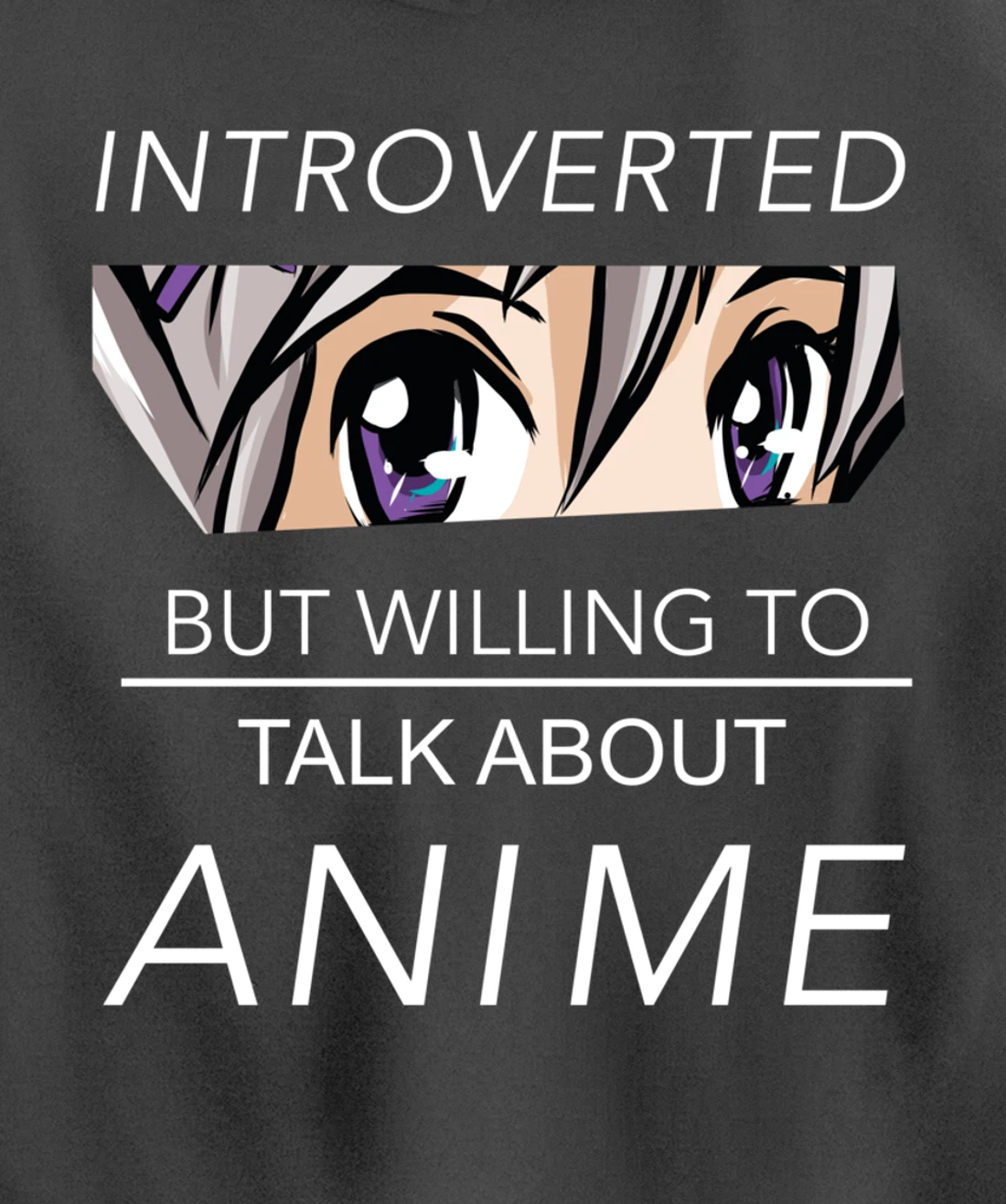 Introverted But Willing To Talk Anime - Saying Nerd Geek Pullover Hoodie