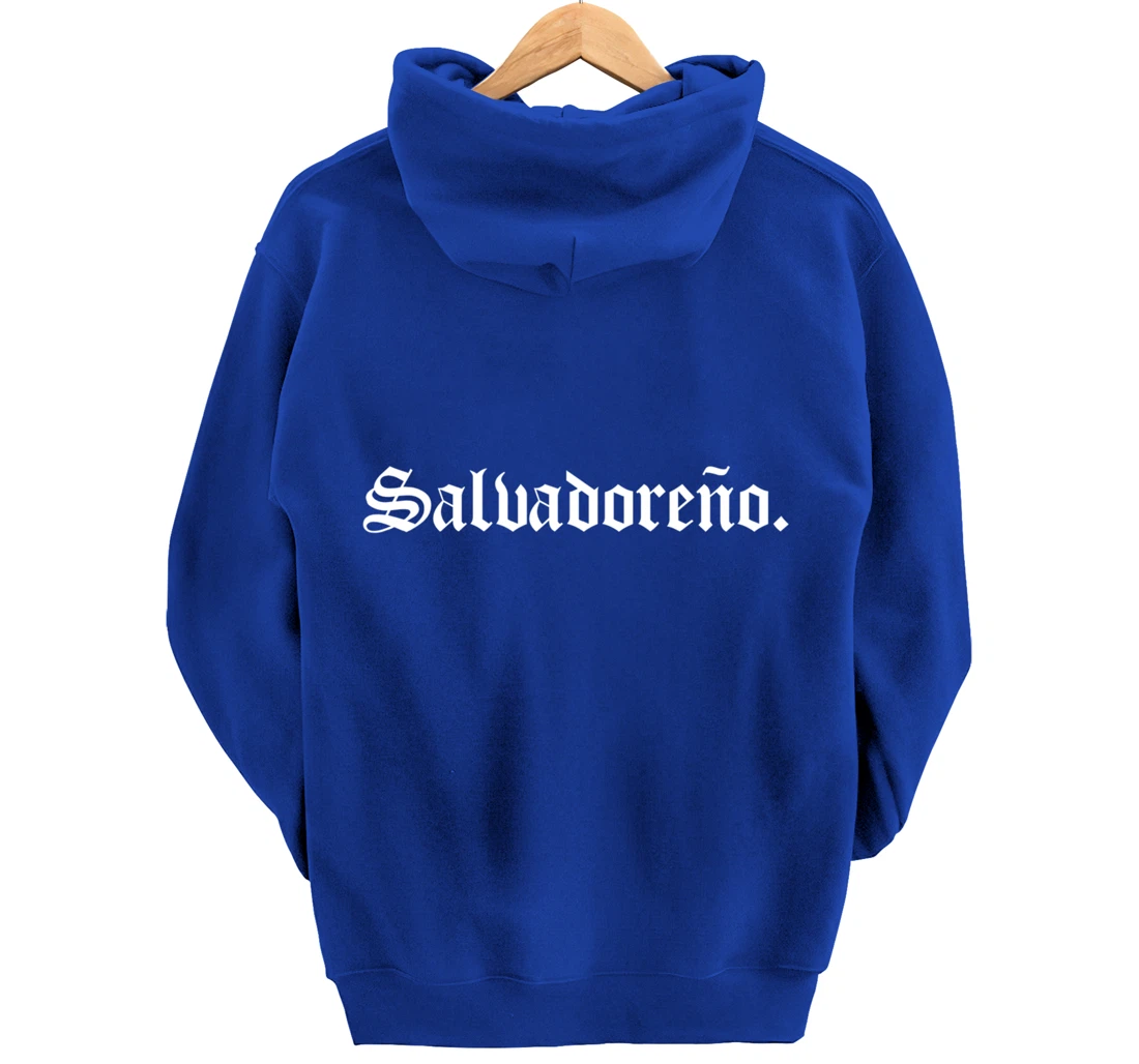 Salvadoreño El Salvador Salvadoran Salvadorean Merch Pullover Hoodie