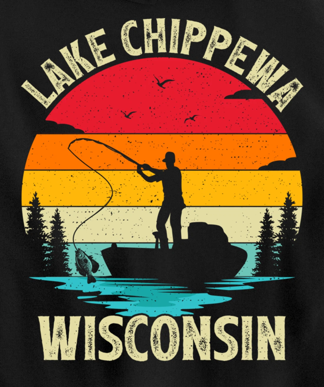 Summer Vacation Fishing Vintage Wisconsin Chippewa Lake Pullover Hoodie