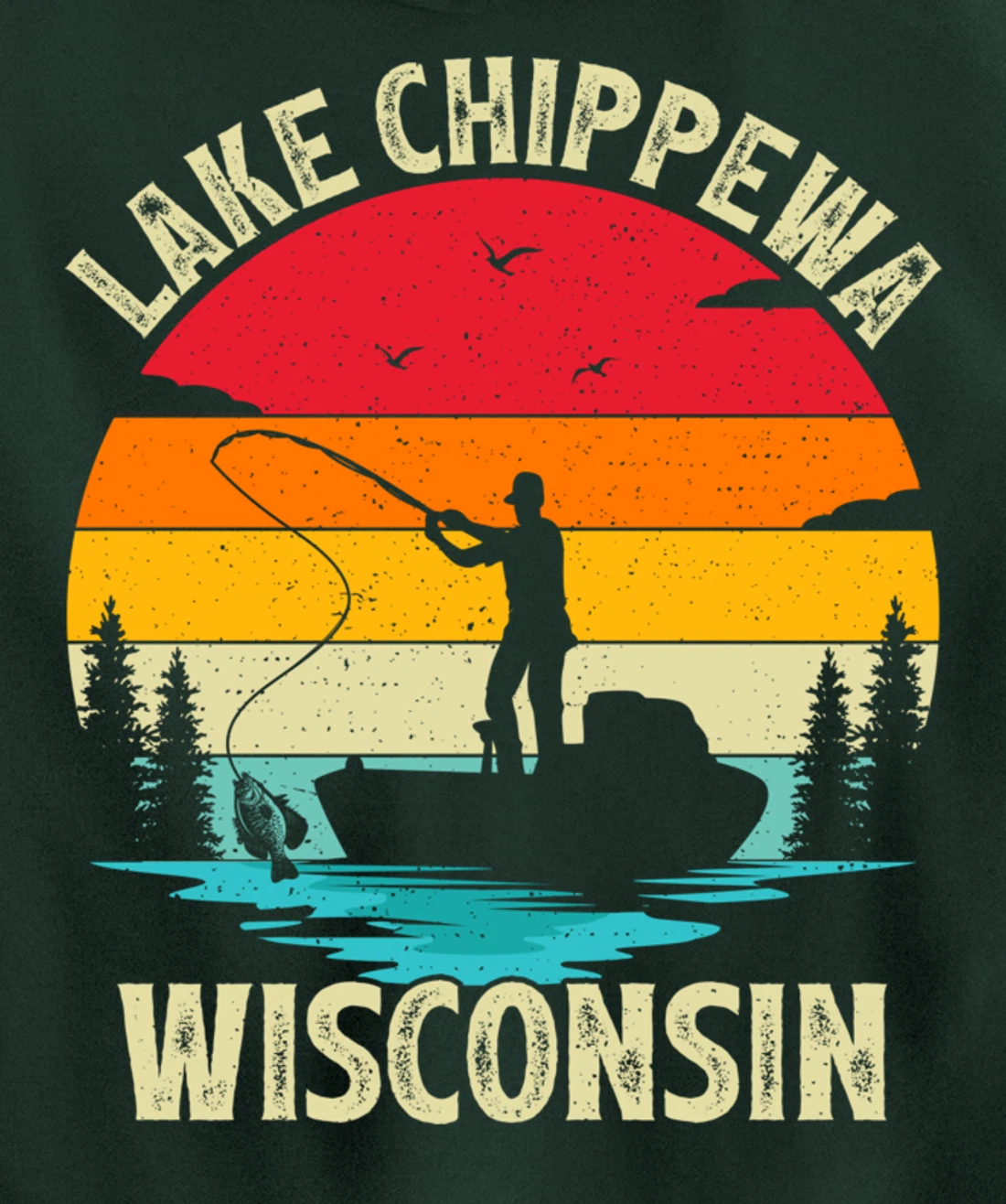 Summer Vacation Fishing Vintage Wisconsin Chippewa Lake Pullover Hoodie