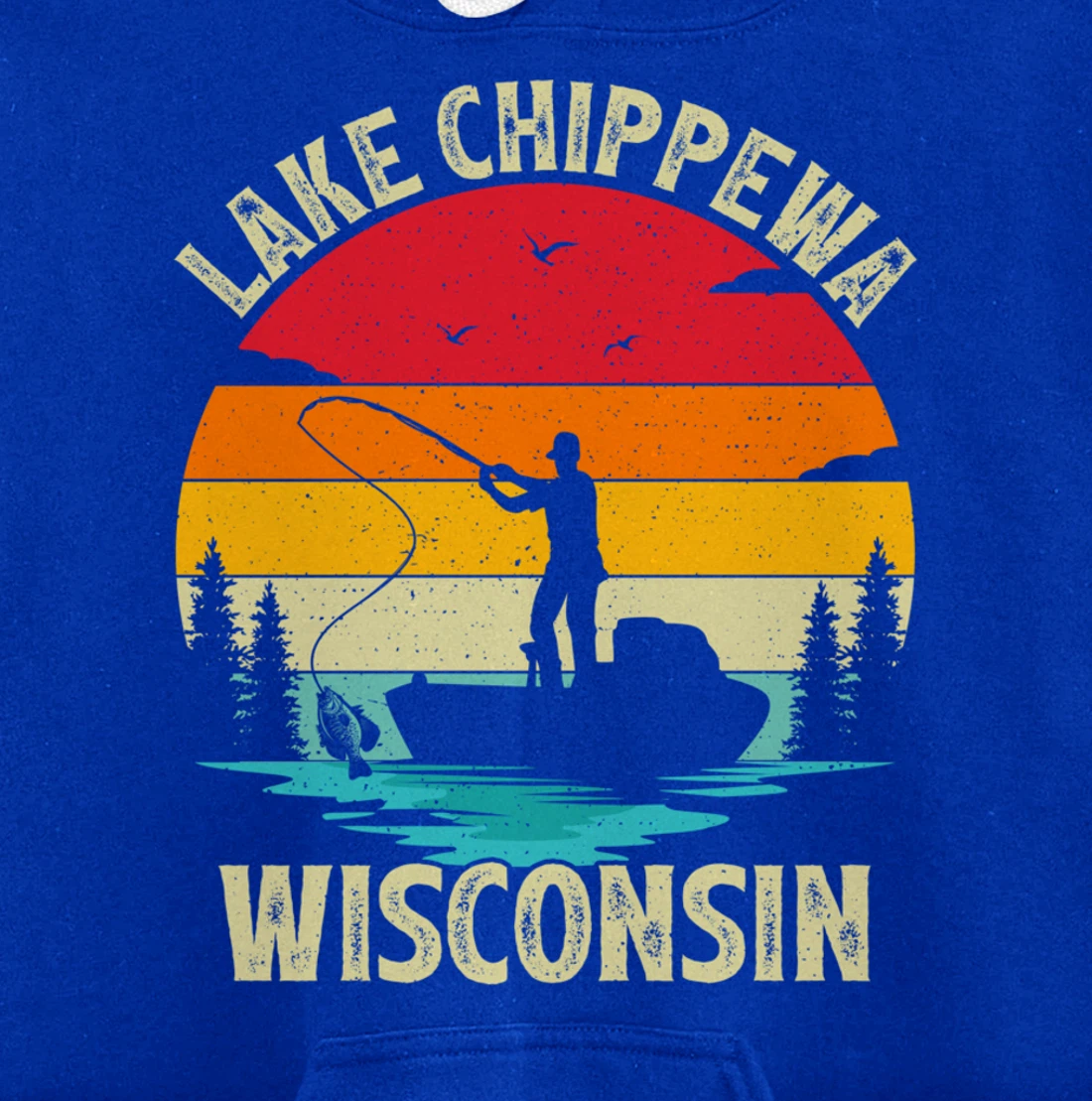 Summer Vacation Fishing Vintage Wisconsin Chippewa Lake Pullover Hoodie