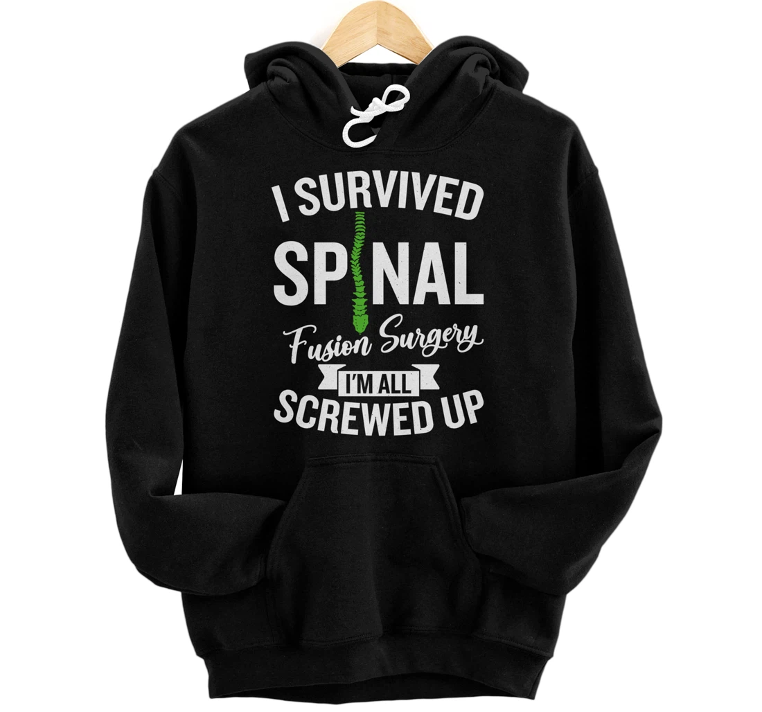 Scoliosis Warrior Funny Scoliosis Surgery Recovery Pullover Hoodie