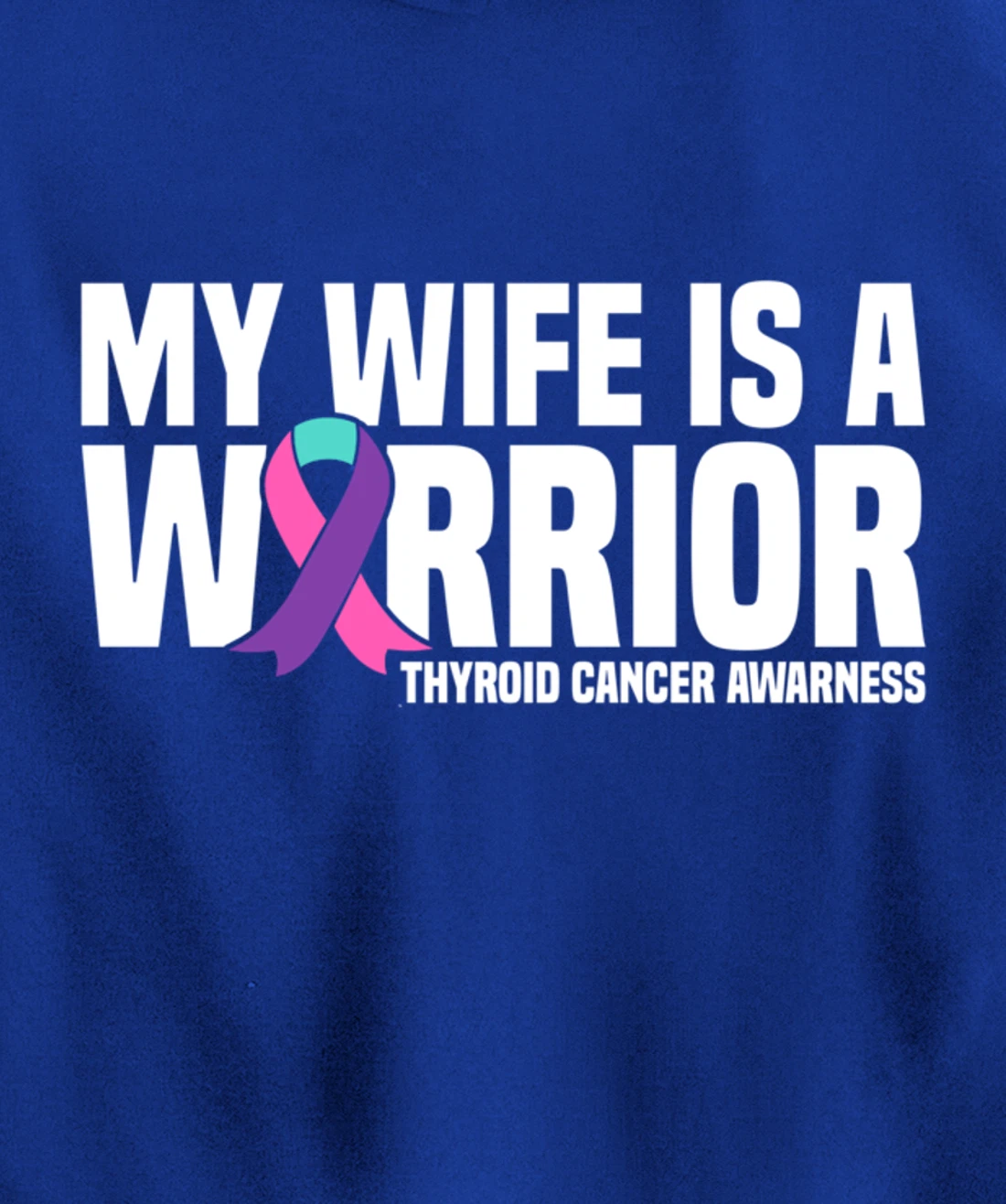 My Wife is a Warrior Purple Ribbon Thyroid Cancer Awareness Pullover Hoodie