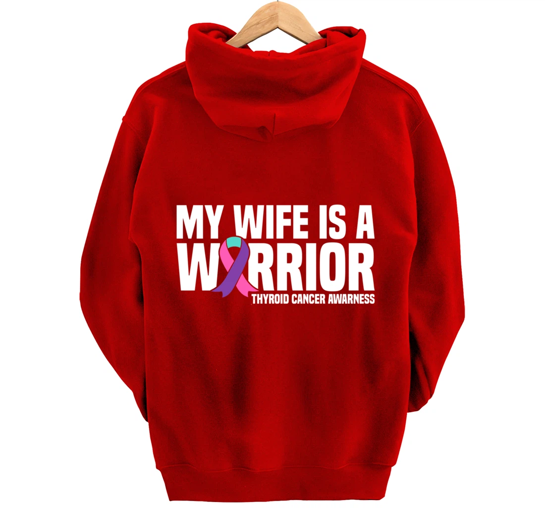 My Wife is a Warrior Purple Ribbon Thyroid Cancer Awareness Pullover Hoodie