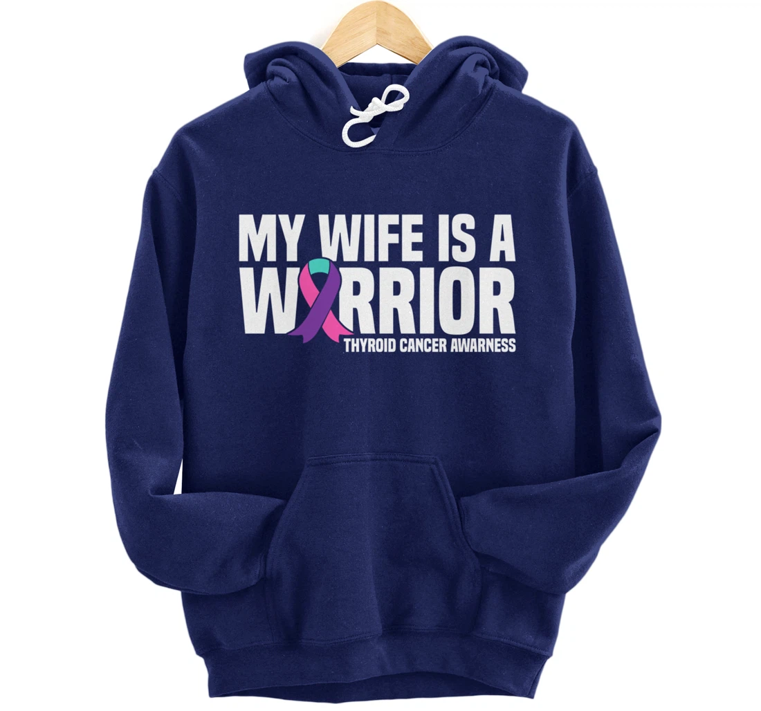 My Wife is a Warrior Purple Ribbon Thyroid Cancer Awareness Pullover Hoodie