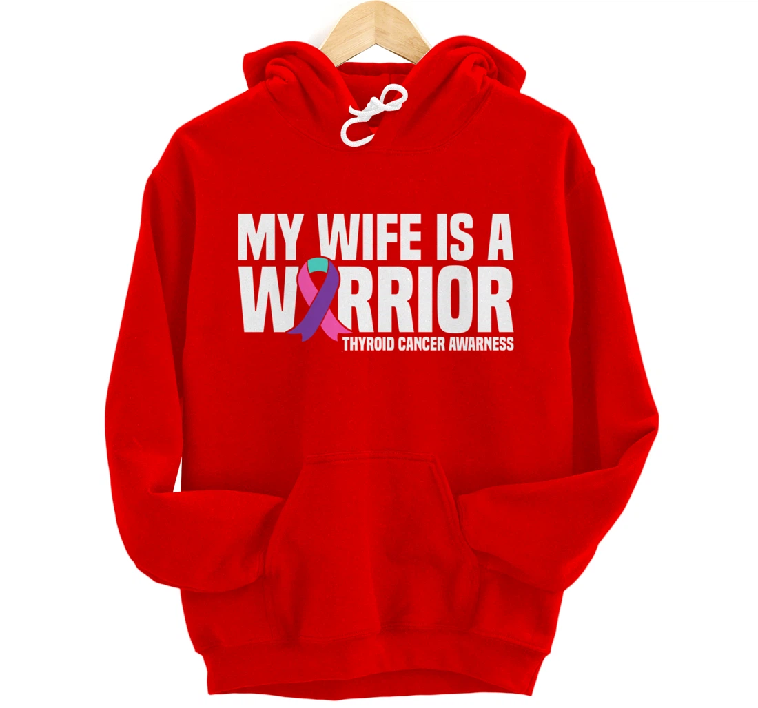 My Wife is a Warrior Purple Ribbon Thyroid Cancer Awareness Pullover Hoodie