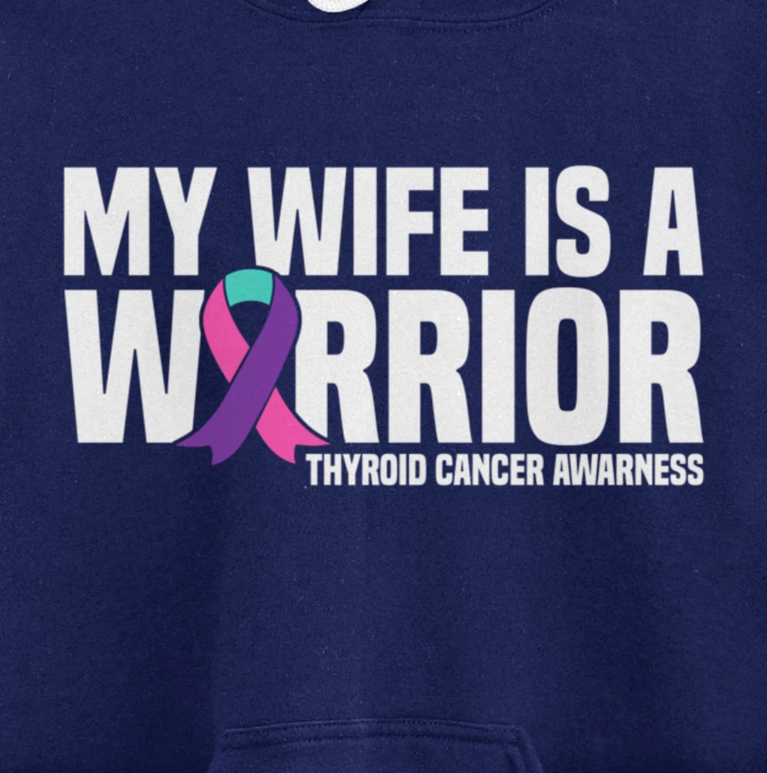 My Wife is a Warrior Purple Ribbon Thyroid Cancer Awareness Pullover Hoodie