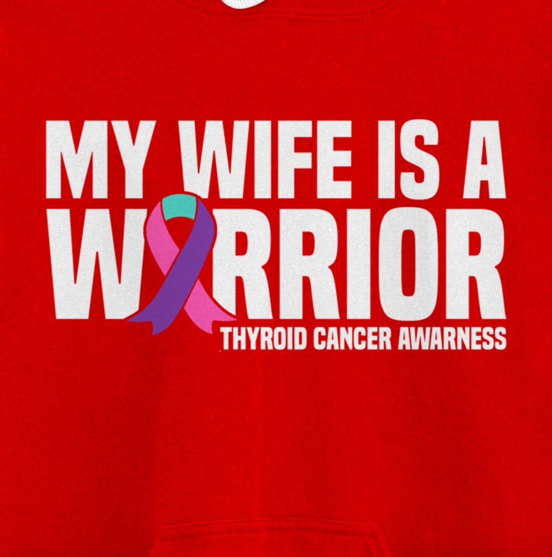 My Wife is a Warrior Purple Ribbon Thyroid Cancer Awareness Pullover Hoodie