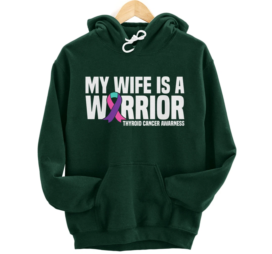 My Wife is a Warrior Purple Ribbon Thyroid Cancer Awareness Pullover Hoodie