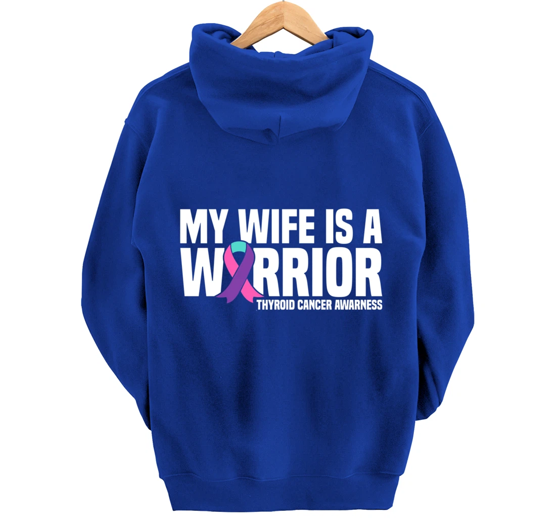 My Wife is a Warrior Purple Ribbon Thyroid Cancer Awareness Pullover Hoodie