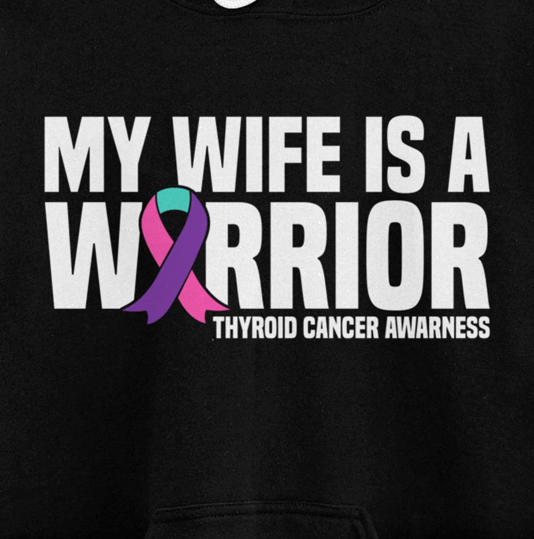 My Wife is a Warrior Purple Ribbon Thyroid Cancer Awareness Pullover Hoodie