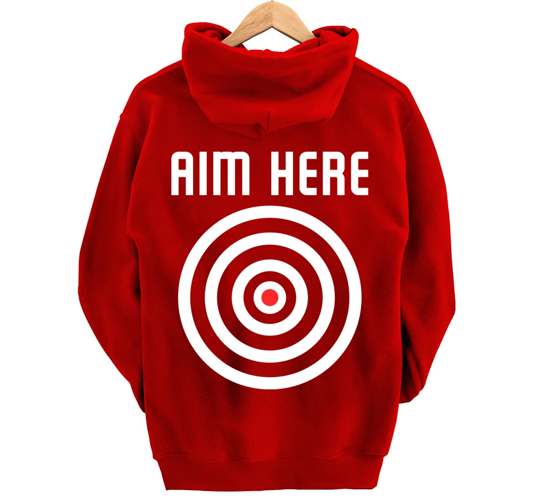 Bullseye Target Aim Here Darts Players Shooting Pullover Hoodie