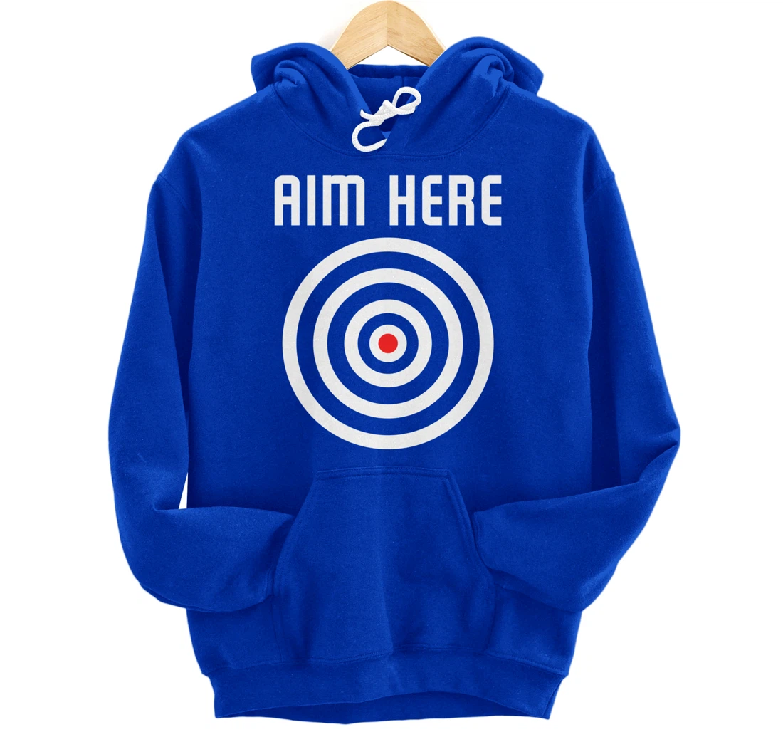 Bullseye Target Aim Here Darts Players Shooting Pullover Hoodie