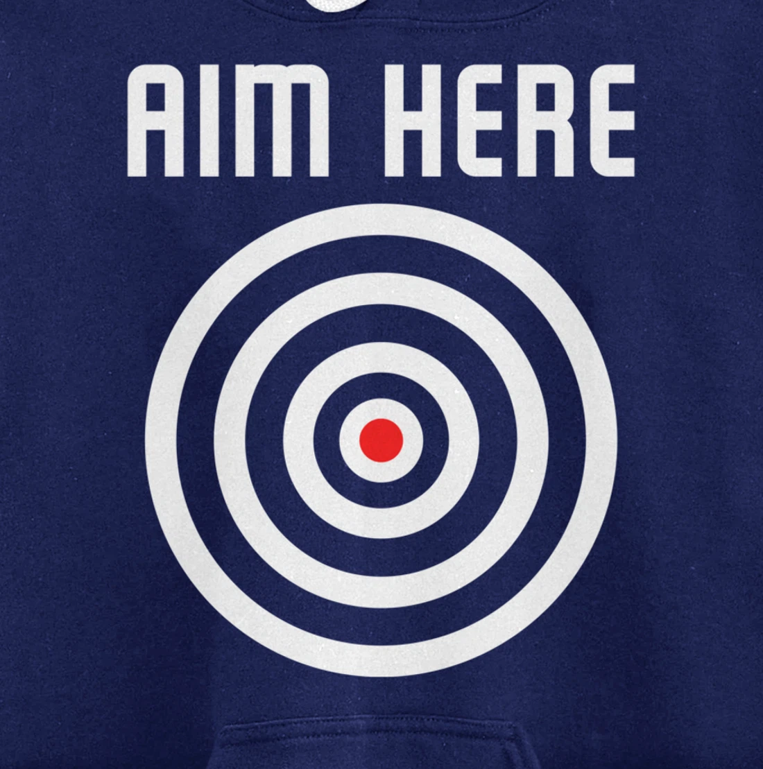 Bullseye Target Aim Here Darts Players Shooting Pullover Hoodie