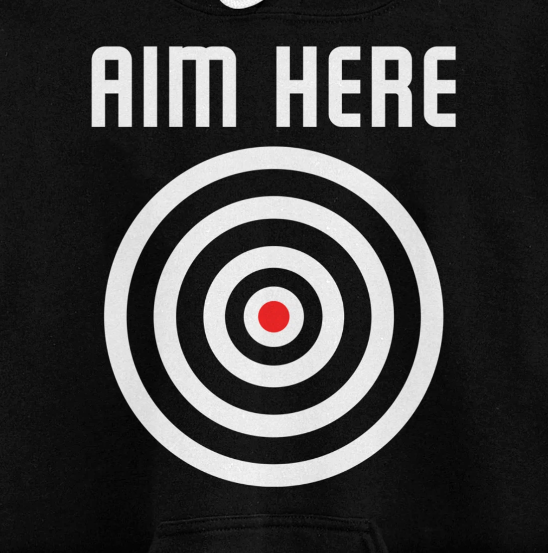 Bullseye Target Aim Here Darts Players Shooting Pullover Hoodie