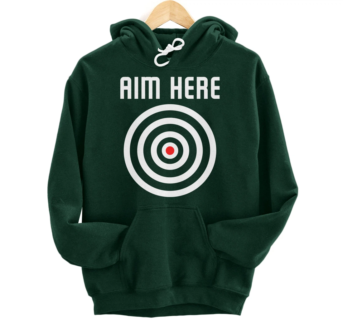 Bullseye Target Aim Here Darts Players Shooting Pullover Hoodie