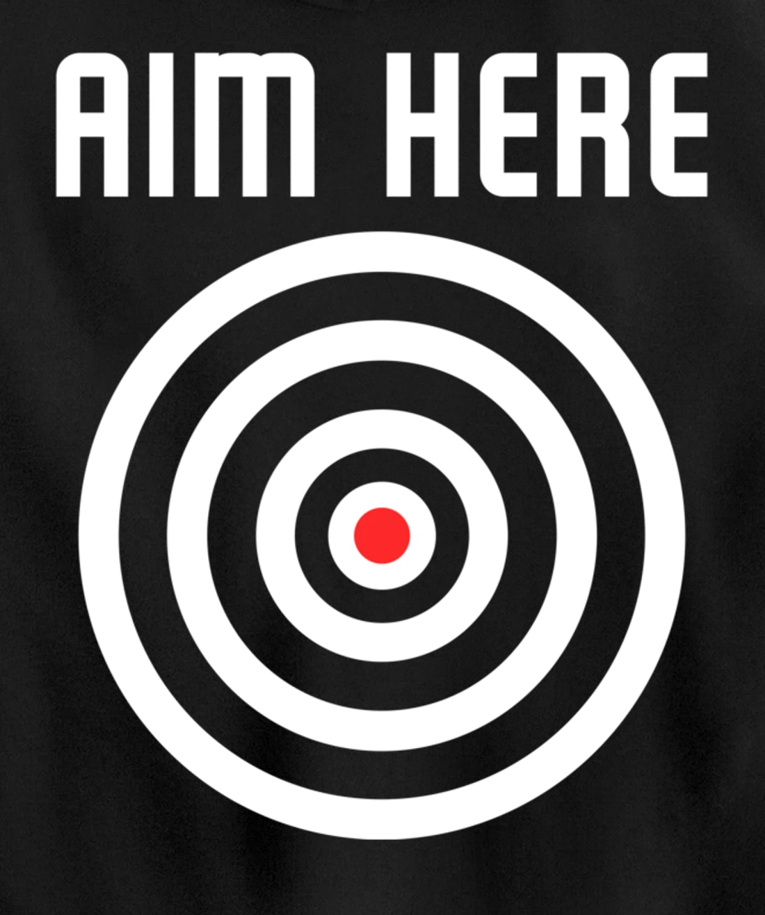 Bullseye Target Aim Here Darts Players Shooting Pullover Hoodie