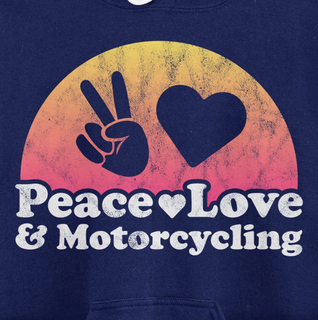 Peace Love and Motorcycling Motorcycle Pullover Hoodie