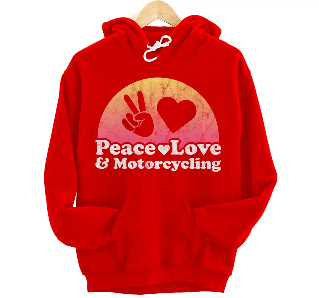 Peace Love and Motorcycling Motorcycle Pullover Hoodie