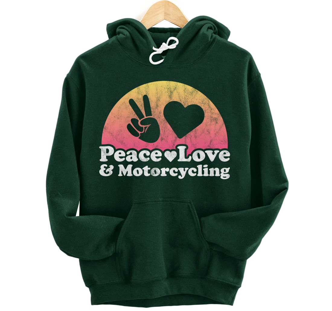 Peace Love and Motorcycling Motorcycle Pullover Hoodie