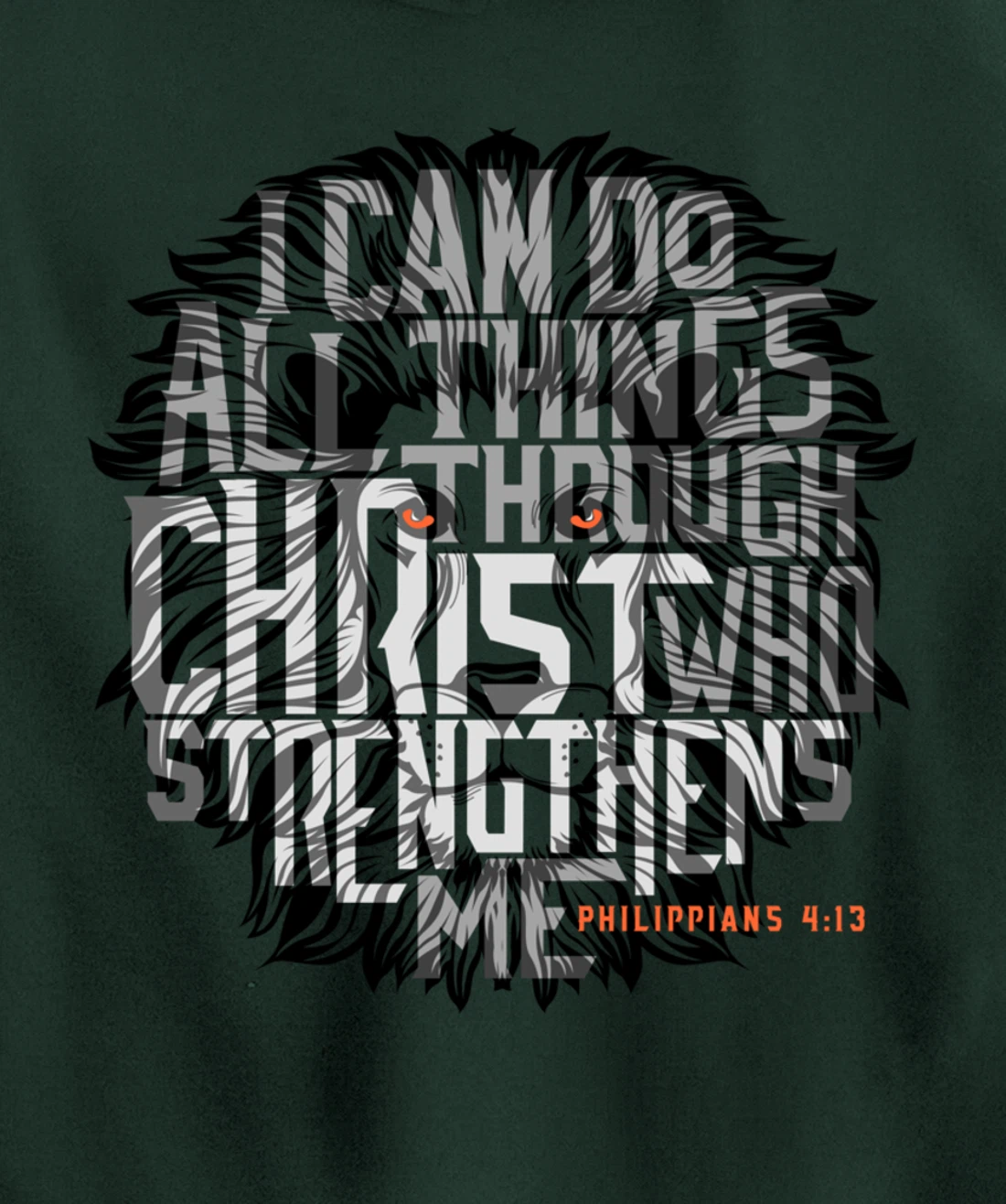 I Can Do All Things Through Christ Who Strengthens Me Pullover Hoodie