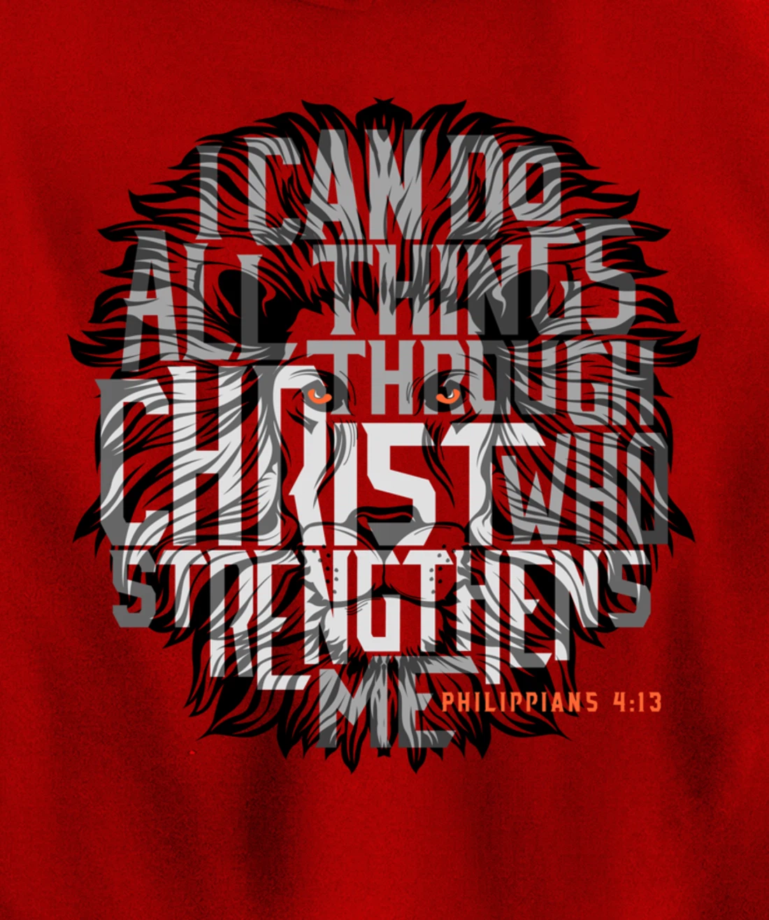 I Can Do All Things Through Christ Who Strengthens Me Pullover Hoodie