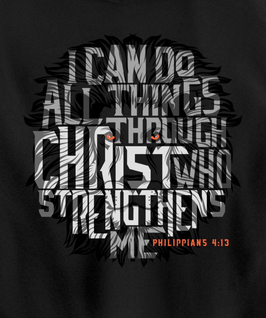 I Can Do All Things Through Christ Who Strengthens Me Pullover Hoodie