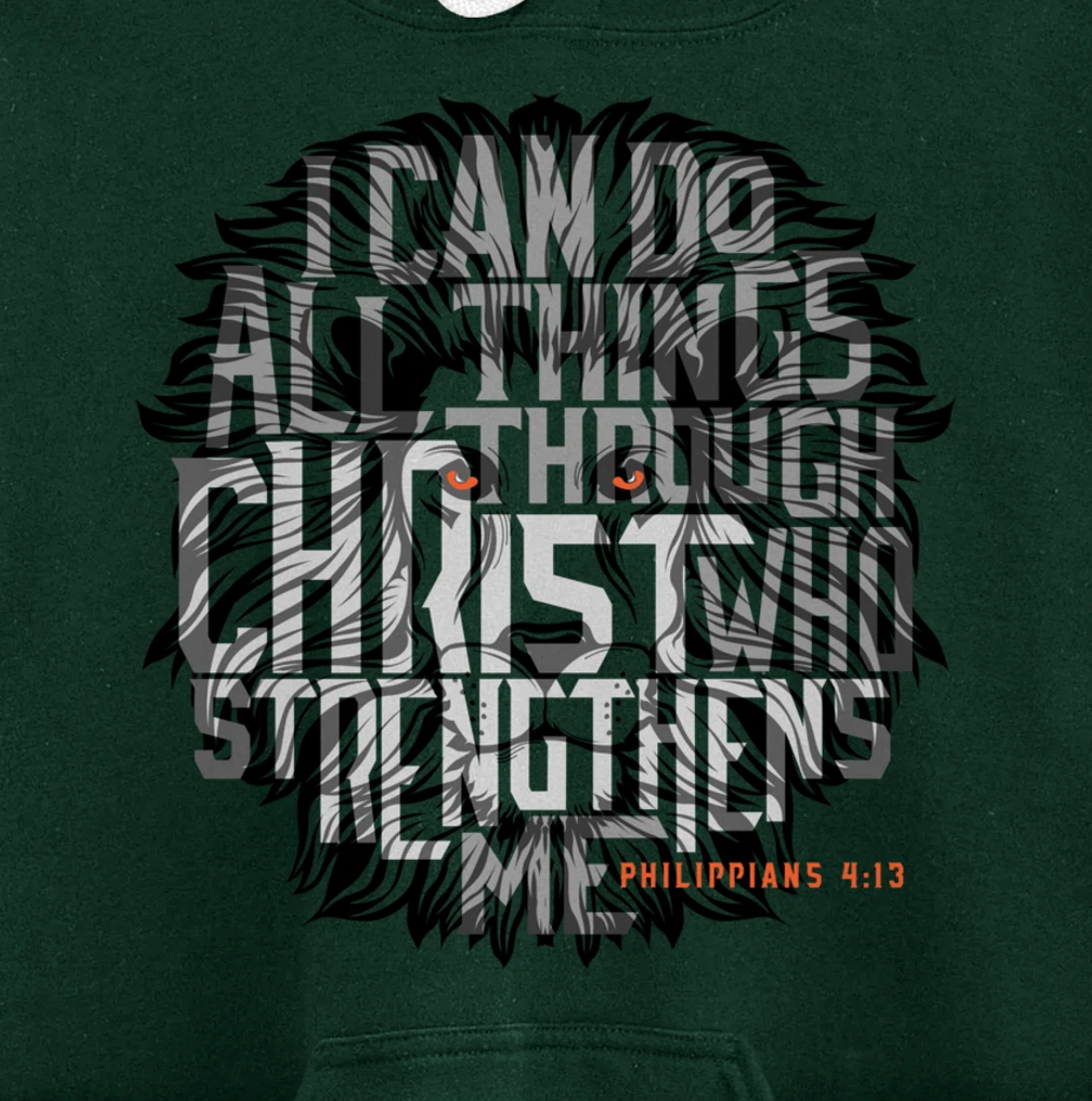 I Can Do All Things Through Christ Who Strengthens Me Pullover Hoodie