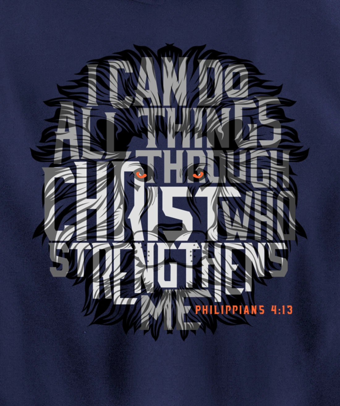 I Can Do All Things Through Christ Who Strengthens Me Pullover Hoodie