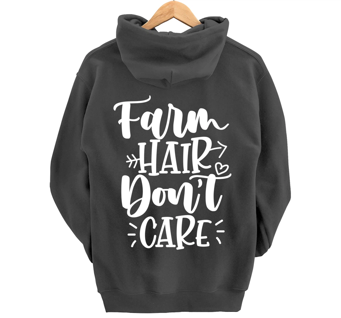 Farm Hair Don't Care Girl Wife Girlfriend Pullover Hoodie