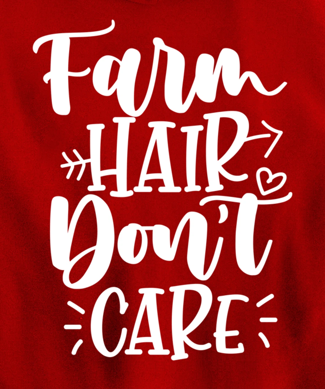 Farm Hair Don't Care Girl Wife Girlfriend Pullover Hoodie