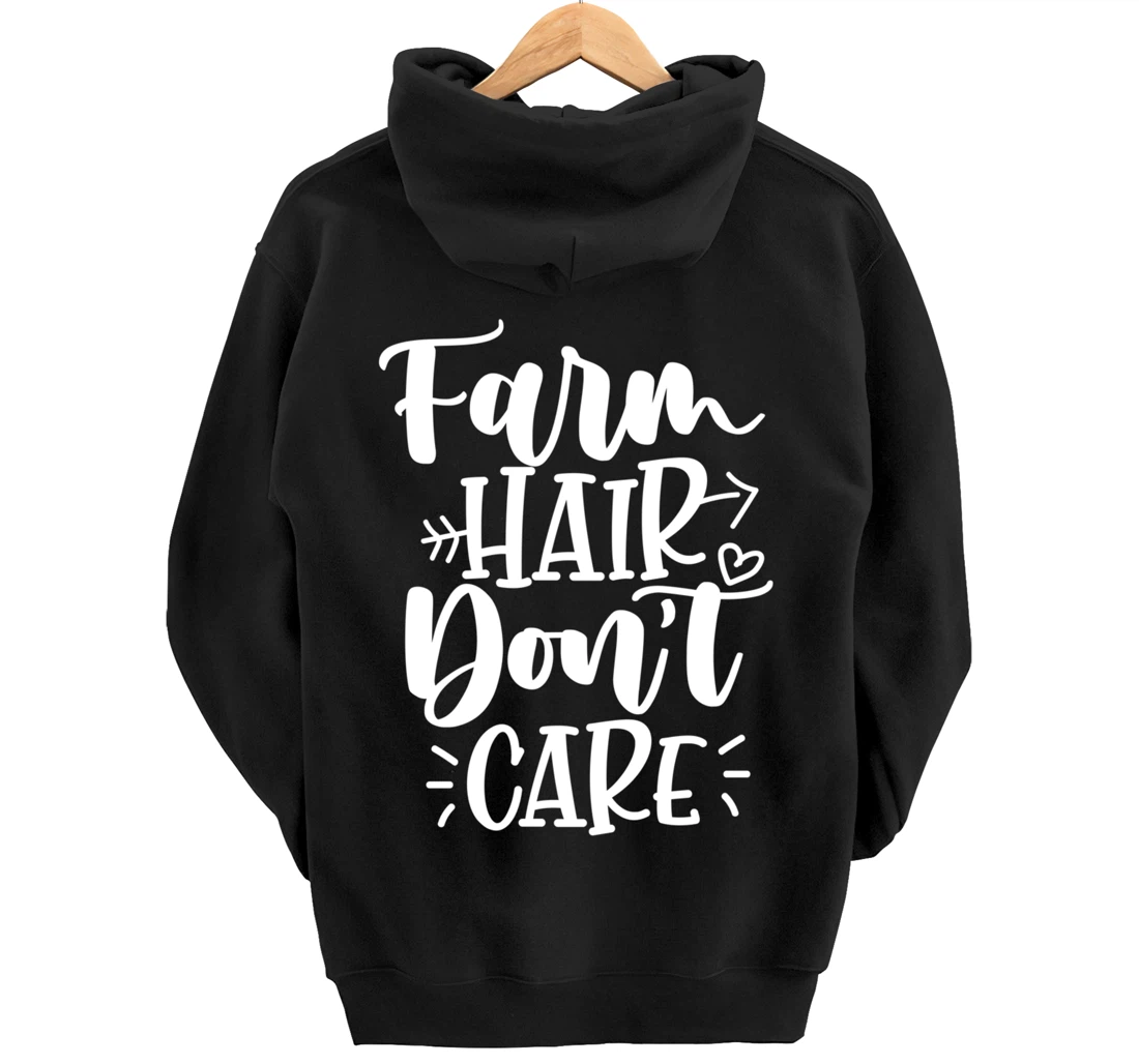 Farm Hair Don't Care Girl Wife Girlfriend Pullover Hoodie