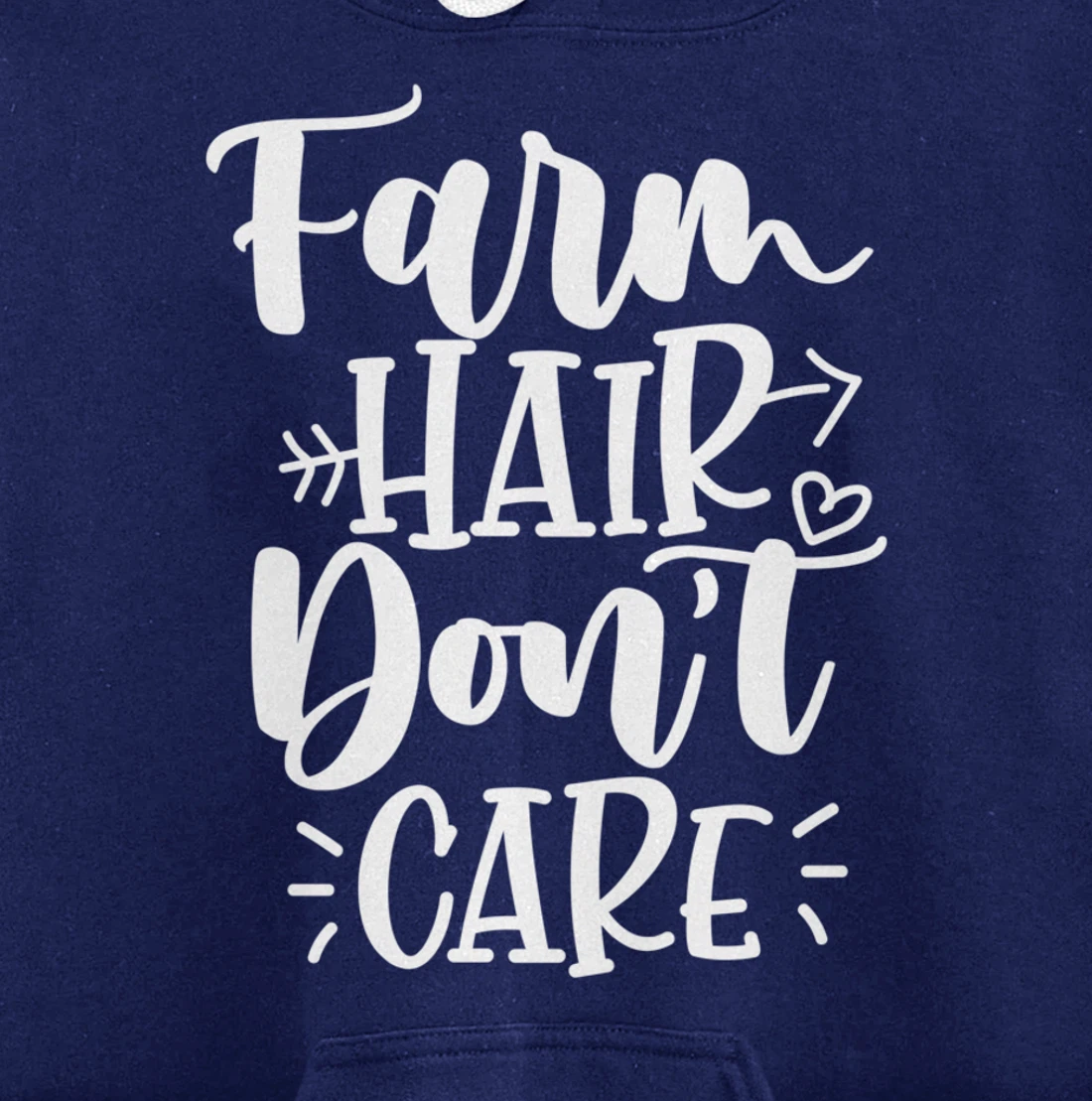 Farm Hair Don't Care Girl Wife Girlfriend Pullover Hoodie