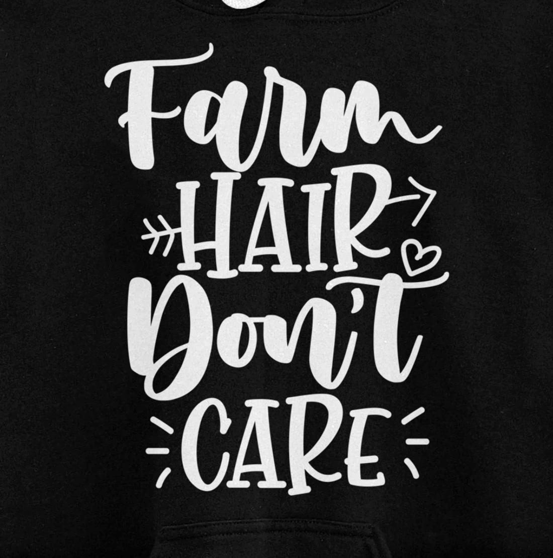 Farm Hair Don't Care Girl Wife Girlfriend Pullover Hoodie