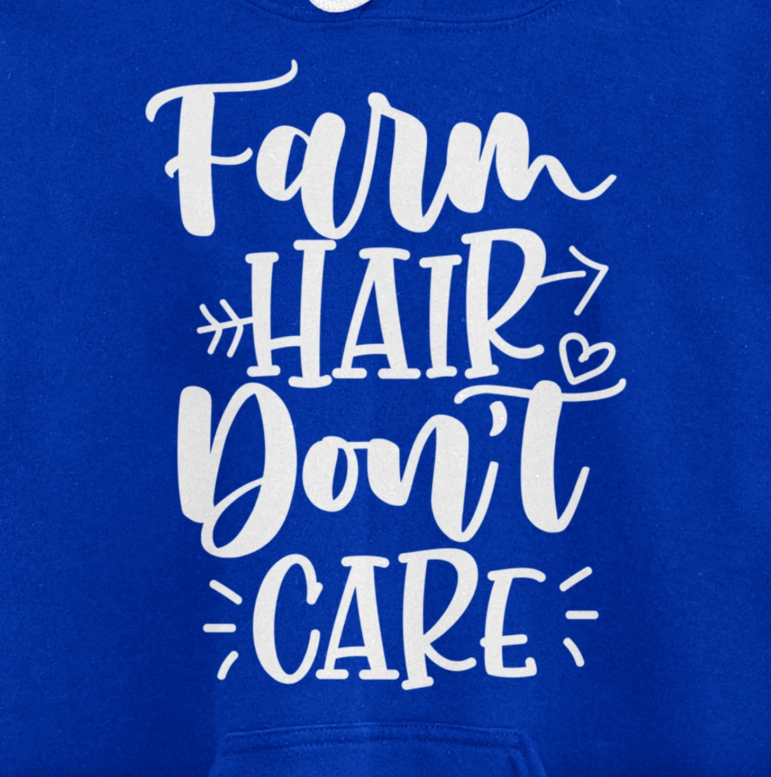 Farm Hair Don't Care Girl Wife Girlfriend Pullover Hoodie