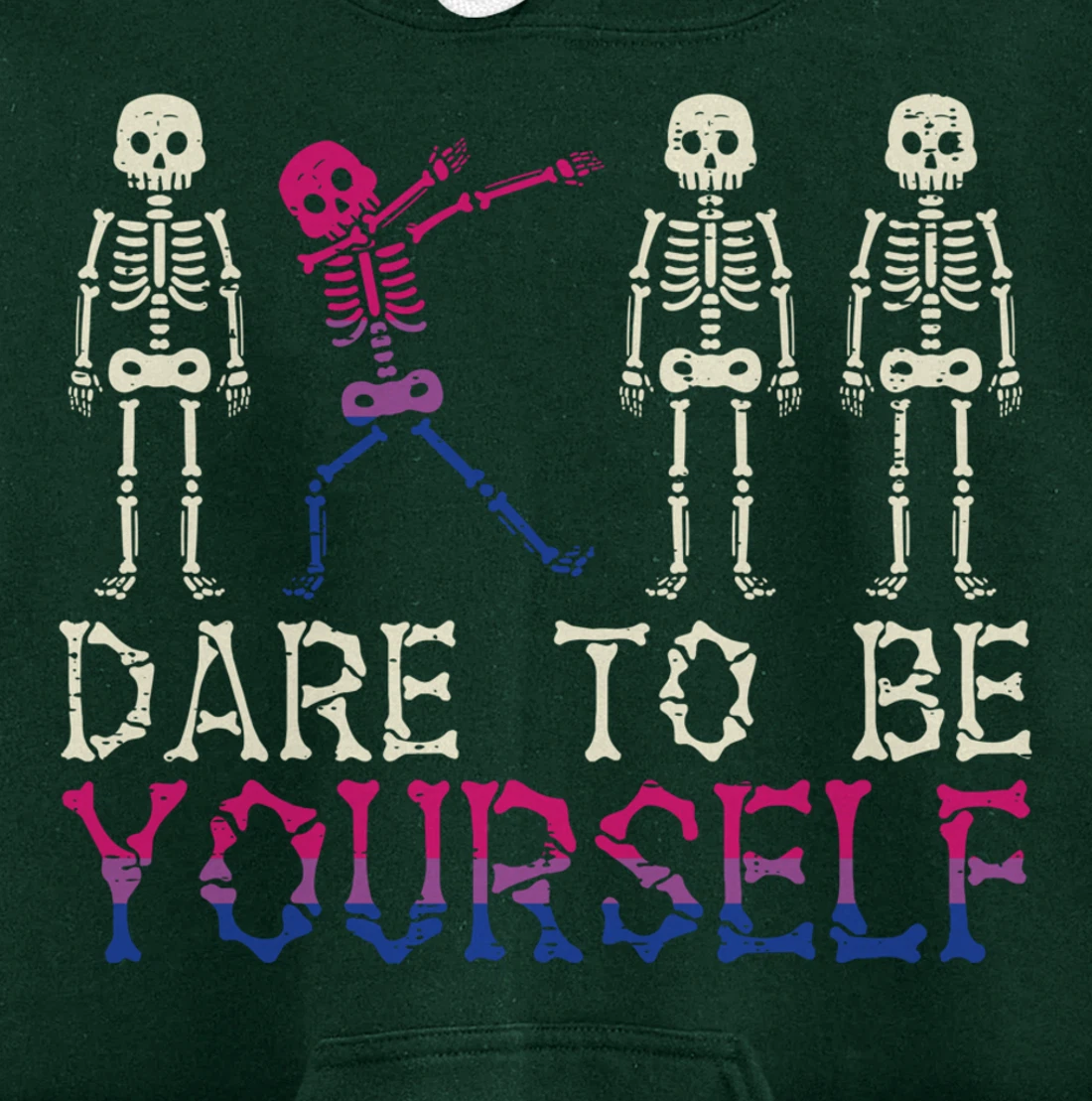 Dare To Be Yourself Skeleton Dab Bisexual Bi Pride Flag LGBT Pullover Hoodie