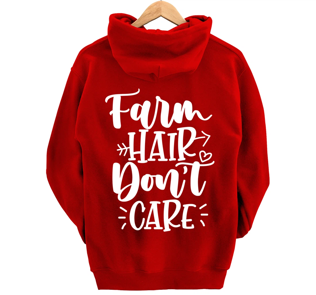 Farm Hair Don't Care Girl Wife Girlfriend Pullover Hoodie